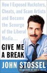 Give Me a Break - John Stossel - 9780061744242