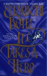 It Takes a Hero - Elizabeth Boyle - 9780061745331