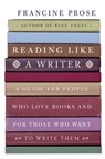 Reading Like a Writer - Francine Prose - 9780061751899