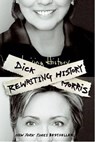 Rewriting History - Dick Morris - 9780061753213