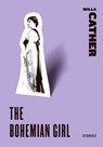 The Bohemian Girl - Willa Cather - 9780061773785
