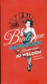 The Burlesque Handbook - Jo Weldon - 9780061782190