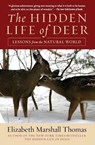 The Hidden Life of Deer - Elizabeth Marshall Thomas - 9780061792113