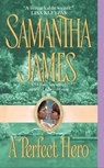 A Perfect Hero - Samantha James - 9780061796012