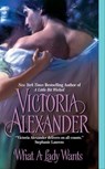 What A Lady Wants - Victoria Alexander - 9780061796067