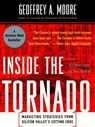 Inside the Tornado - Geoffrey A. Moore - 9780061808630
