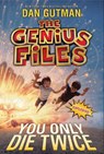 GENIUS FILES #3 YOU ONLY DIE - Dan Gutman - 9780061827723
