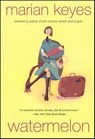 Watermelon - Marian Keyes - 9780061833045