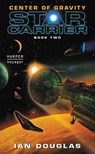 Center of Gravity - Ian Douglas - 9780061840265