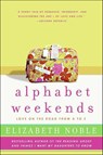 Alphabet Weekends - Elizabeth Noble - 9780061854385