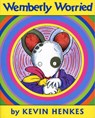 Wemberly Worried - Kevin Henkes - 9780061857768
