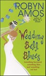 Wedding Bell Blues - Robyn Amos - 9780061863004