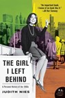 The Girl I Left Behind - Judith Nies - 9780061865817