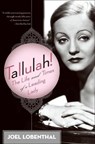 Tallulah! - Joel Lobenthal - 9780061865978
