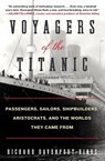 Voyagers of the Titanic - Richard Davenport-Hines - 9780061876868