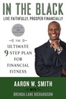 In the Black - Aaron W. Smith ; Brenda Lane Richardson - 9780061879166