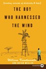 The Boy Who Harnessed the Wind LP - William Kamkwamba - 9780061884986