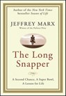 The Long Snapper - Jeffrey Marx - 9780061901386