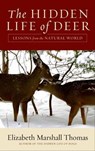 The Hidden Life of Deer - Elizabeth Marshall Thomas - 9780061902093