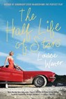 The Half Life of Stars - Louise Wener - 9780061909870