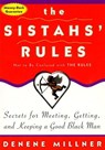 The Sistah's Rules - Denene Millner - 9780061916779