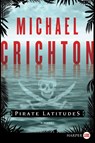 Pirate Latitudes LP - Michael Crichton - 9780061929403