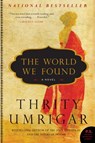 The World We Found - Thrity Umrigar - 9780061938351
