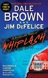 Whiplash - Dale Brown ; Jim DeFelice - 9780061960055