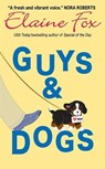 Guys & Dogs - Elaine Fox - 9780061974786