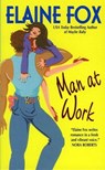 Man at Work - Elaine Fox - 9780061974847