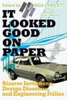 It Looked Good on Paper - Bill Fawcett - 9780061976964