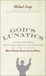 God's Lunatics - Michael Largo - 9780061981258
