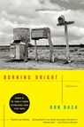 Burning Bright - Ron Rash - 9780061981357