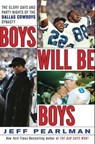 Boys Will Be Boys - Jeff Pearlman - 9780061982385
