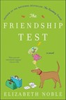 The Friendship Test - Elizabeth Noble - 9780061983757