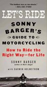 Let's Ride - Sonny Barger ; Darwin Holmstrom - 9780061991370