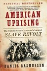 American Uprising - Daniel Rasmussen - 9780061995224
