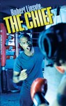 The Chief - Robert Lipsyte - 9780061995859