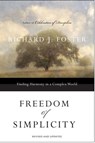 Freedom of Simplicity: Revised Edition - Richard J. Foster - 9780062005298