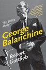 George Balanchine - Robert Gottlieb - 9780062008657