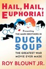 Hail, Hail, Euphoria! - Roy Blount - 9780062009760
