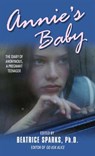 Annie's Baby - Beatrice Sparks - 9780062012661