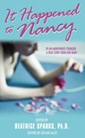 It Happened to Nancy - Beatrice Sparks - 9780062012722