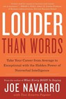 Louder Than Words - Joe Navarro ; Toni Sciarra Poynter - 9780062015044