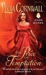 The Price of Temptation - Lecia Cornwall - 9780062018946