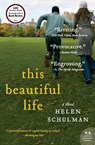 This Beautiful Life - Helen Schulman - 9780062024398