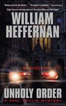 Unholy Order - William Heffernan - 9780062029072