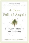 A Tree Full of Angels - Macrina Wiederkehr - 9780062036483