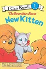 The Berenstain Bears' New Kitten - Stan Berenstain ; Jan Berenstain ; Mike Berenstain - 9780062037053