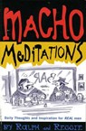 Macho Meditations - Thomas W. Cathcart ; Daniel M. Klein - 9780062040824